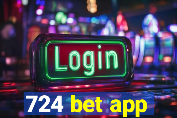 724 bet app